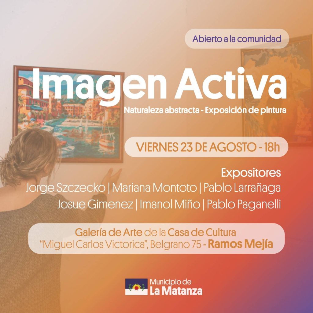 Exposición Imagen Activa, en La Matanza